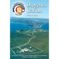 Diogenes Station: A Perspective on Transformational Leadership Thirty Years Later - Hardcover