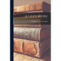 A Life's Work - Paperback