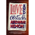 Love and Obstacles - Paperback