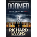 Doomed: Political Ambition can be deadly - Paperback