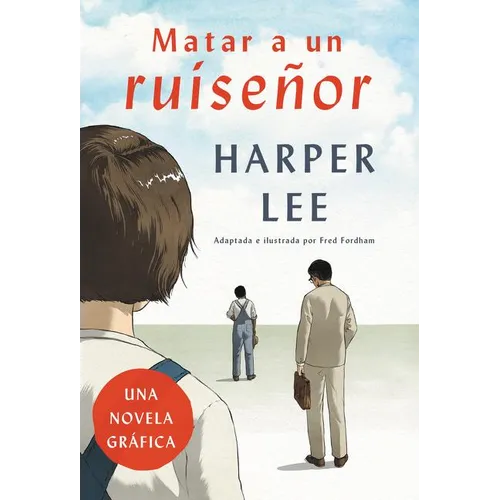 Matar a Un Ruiseñor (Novela Gráfica) - Paperback