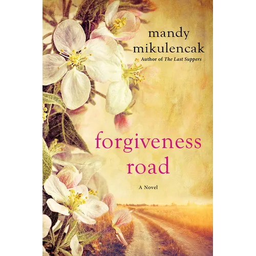 Forgiveness Road: A Powerful Novel of Compelling Historical Fiction - Paperback