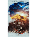 The Strike of the Red Horseman - Hardcover
