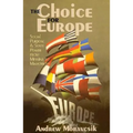 The Choice for Europe - Paperback