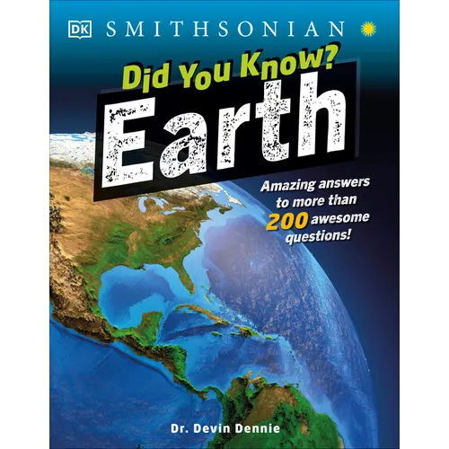 Did You Know? Earth: Amazing Answers to More Than 200 Awesome Questions! - Paperback