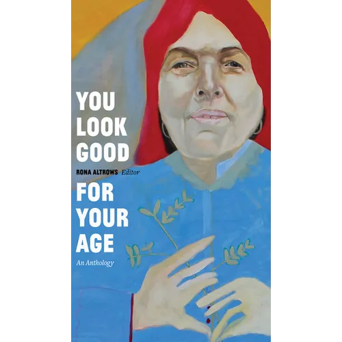 You Look Good For Your Age - Paperback