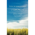 Vida de Jorge Perez - Hardcover
