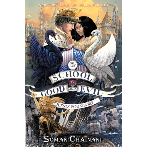 The School for Good and Evil #4: Quests for Glory: Now a Netflix Originals Movie - Hardcover