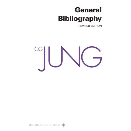 Collected Works of C. G. Jung, Volume 19: General Bibliography - Revised Edition - Paperback