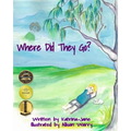 Where Did They Go?: Helping Children Understand a Loved One's Passing - Paperback