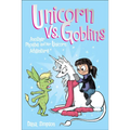 Unicorn vs. Goblins - Hardcover
