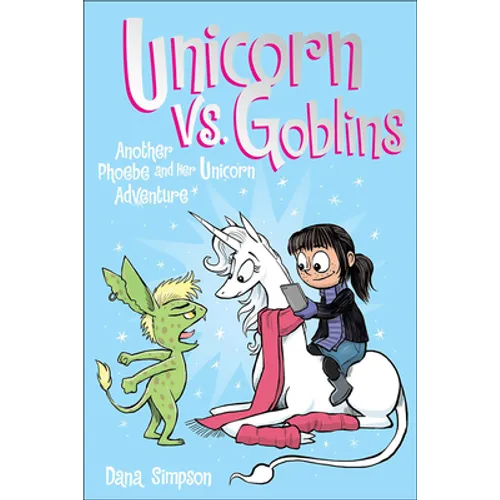 Unicorn vs. Goblins - Hardcover
