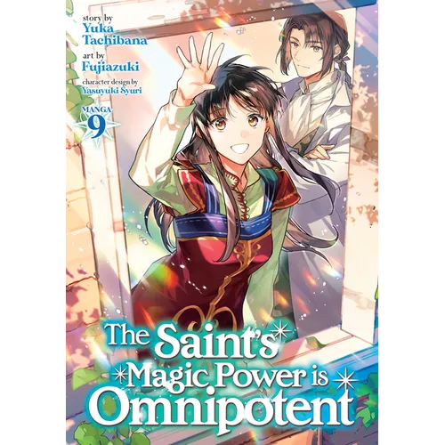 The Saint's Magic Power Is Omnipotent (Manga) Vol. 9 - Paperback