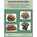 Bandsaw Box Paterns: Volume II - Paperback