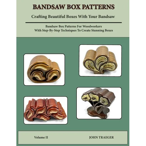Bandsaw Box Paterns: Volume II - Paperback