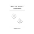 Abstract Algebra: Study Guide - Paperback