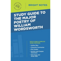 Study Guide to the Major Poetry of William Wordsworth - Paperback