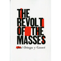 The Revolt of the Masses - Paperback