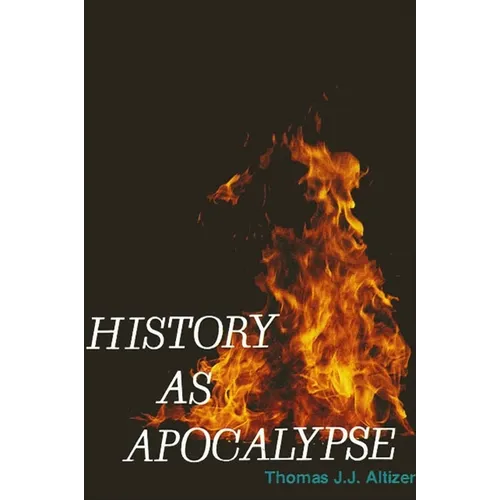 History as Apocalypse - Paperback