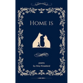 Home is - Paperback