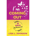 I'm Coming Out - Hardcover