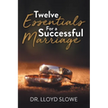 Twelve Essentials For a Successful Marriage - Paperback