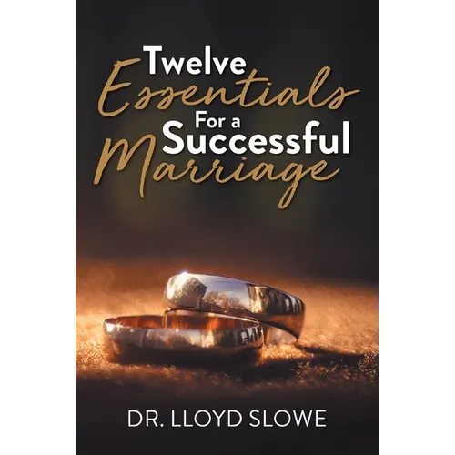 Twelve Essentials For a Successful Marriage - Paperback