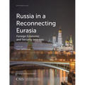Russia in a Reconnecting Eurasia: Foreign Economic and Security Interests - Paperback