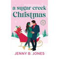 A Sugar Creek Christmas: A Sugar Creek Novel - Paperback