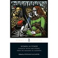 Women in Power: Classical Myths and Stories, from the Amazons to Cleopatra - Paperback