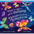 Whatever Comes Tomorrow (Bilingual Spanish & English) - Paperback