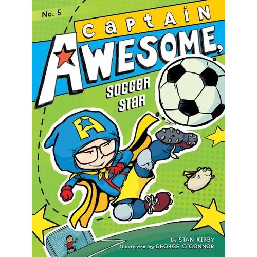 Captain Awesome, Soccer Star - Hardcover