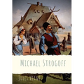 Michael Strogoff: A novel written by Jules Verne in 1876 - Paperback