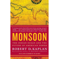 Monsoon: The Indian Ocean and the Future of American Power - Paperback