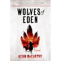 Wolves of Eden - Paperback