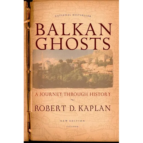 Balkan Ghosts: A Journey Through History (New Edition) - Paperback