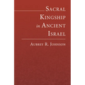Sacral Kingship in Ancient Israel - Paperback