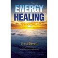 Energy Healing for Everyone: A Path to Wholeness and Awakening - Paperback