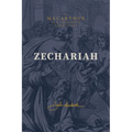 Zechariah: God Remembers: (A Verse-By-Verse Expository, Evangelical, Exegetical Bible Commentary on the Old Testament Minor Prophets-Motc) - Hardcover