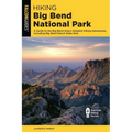 Hiking Big Bend National Park - Paperback