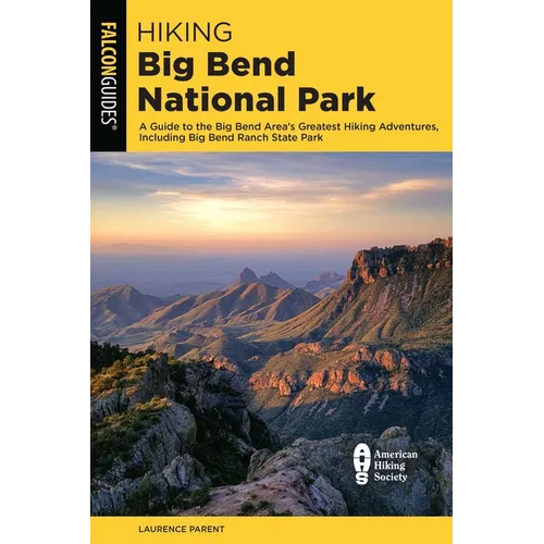 Hiking Big Bend National Park - Paperback