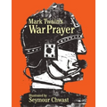 Mark Twain's War Prayer - Hardcover