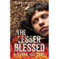 The Lesser Blessed - Paperback