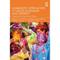 Humanistic Approaches to Multiculturalism and Diversity: Perspectives on Existence and Difference - Paperback