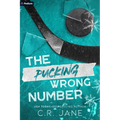 The Pucking Wrong Number: A Hockey Romance - Paperback