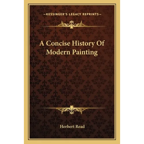 A Concise History Of Modern Painting - Paperback