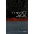 The Founding Fathers: A Very Short Introduction - Paperback