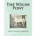 The Welsh Pony - Paperback