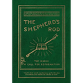 The Shepherd's Rod, Vol. 1: The 144,000 of Revelation 7- Call For Reformation - Paperback