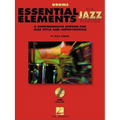 Essential Elements for Jazz Ensemble a Comprehensive Method for Jazz Style and Improvisation - Paperback